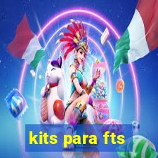 kits para fts